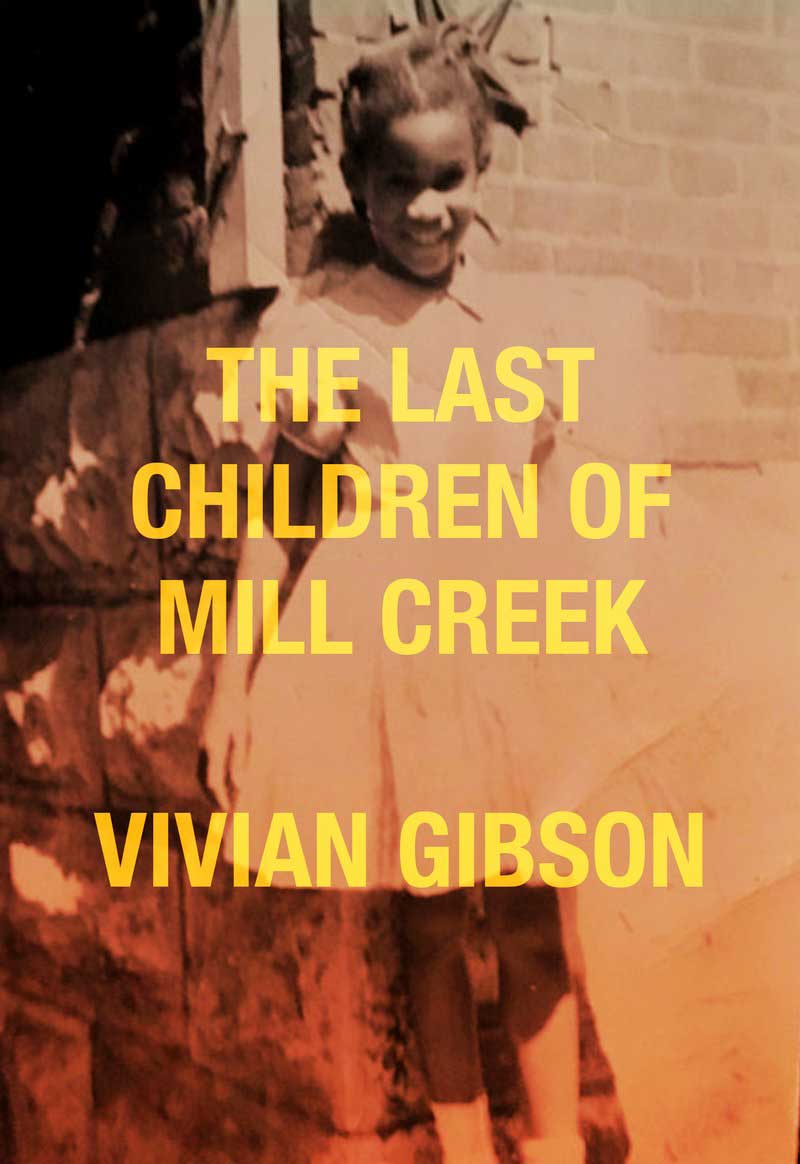 The Last Children Of Mill Creek